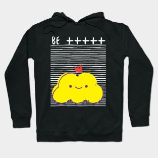 Be Positive Yellow Cloud Hoodie